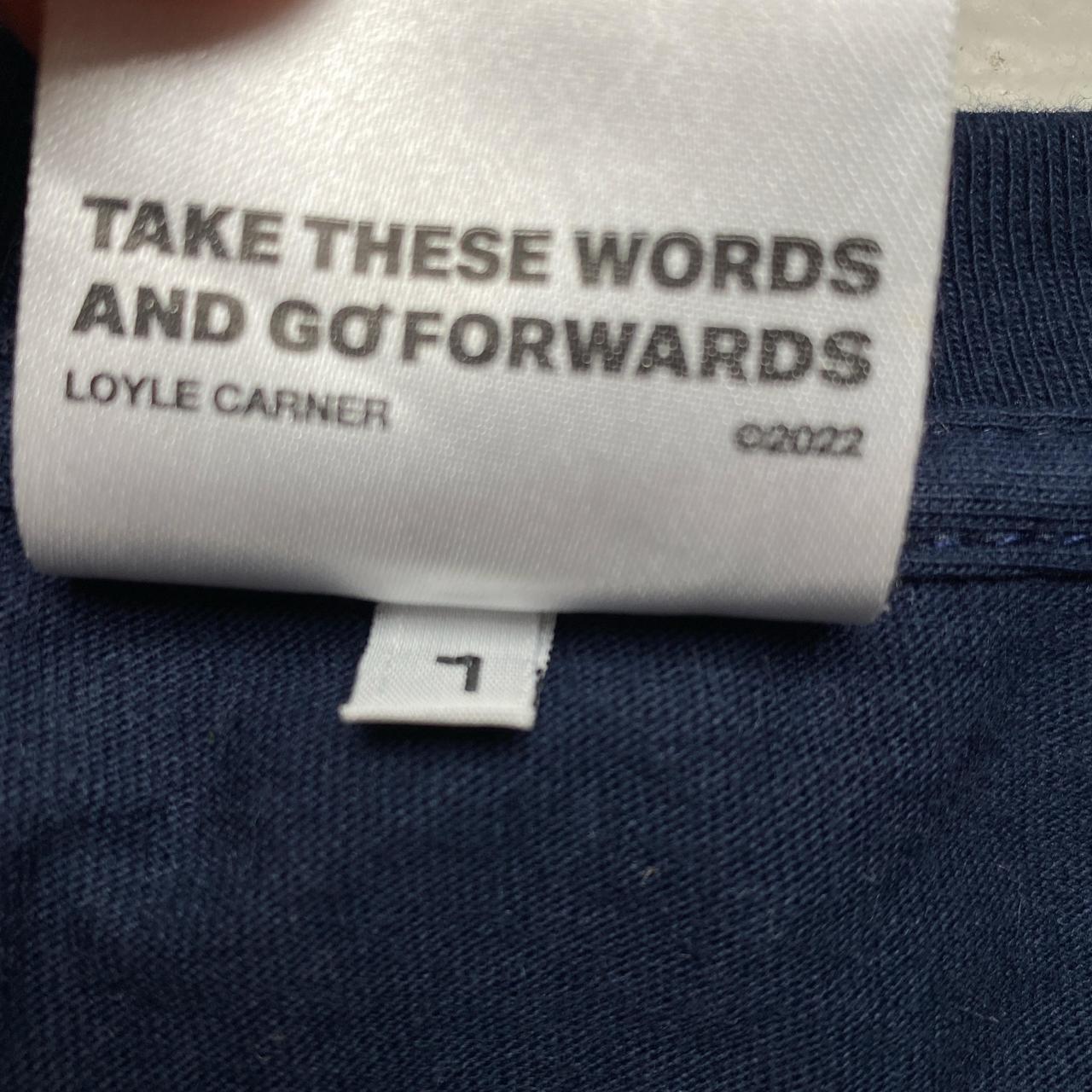 Loyle Carner Hugo Take These Words and Go Forward Navy and White T Shirt (L)