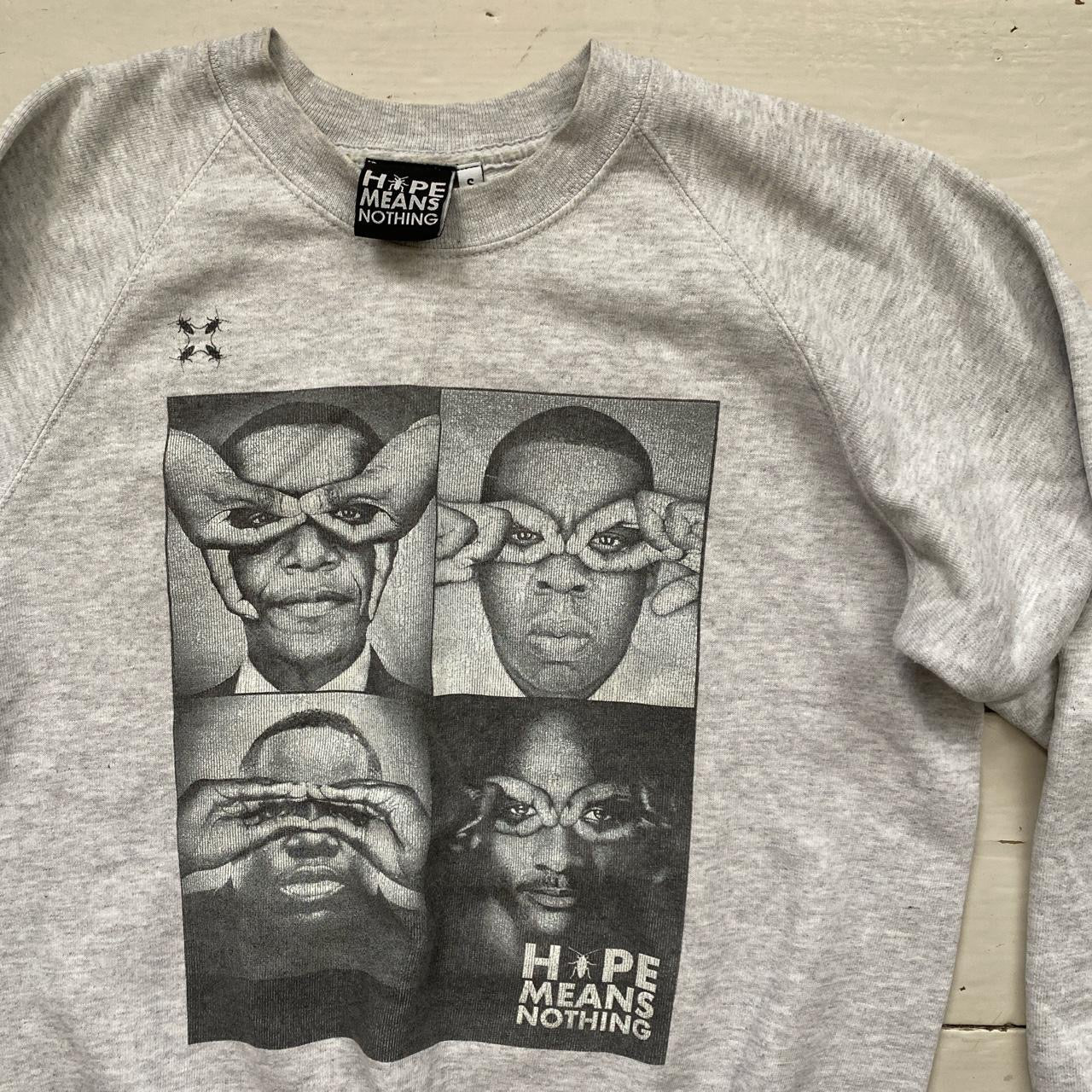 Hope Means Nothing Grey Jumper (Small)