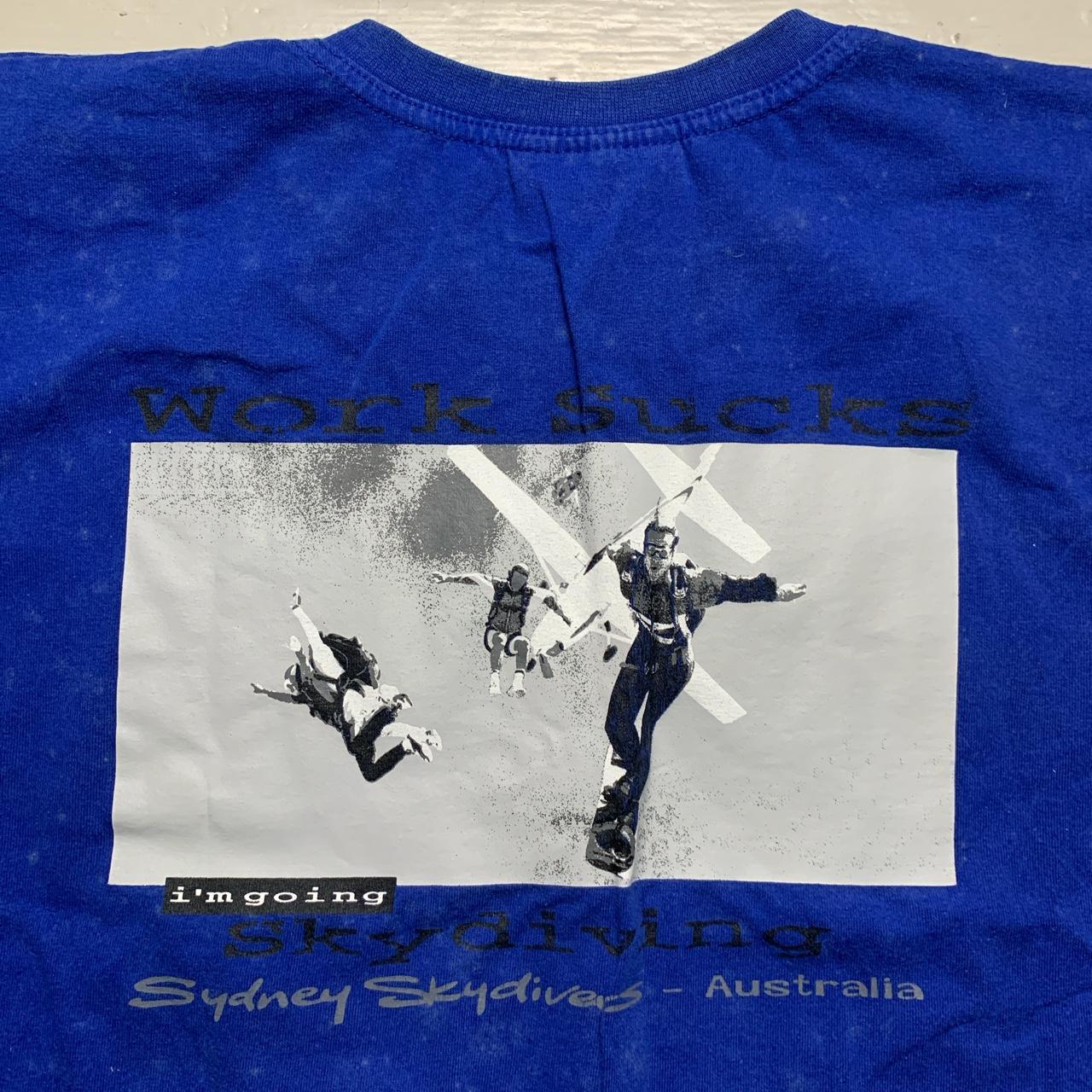 Work Sucks Sydney Skydiving Australia Vintage 90’s Graffiti T Shirt