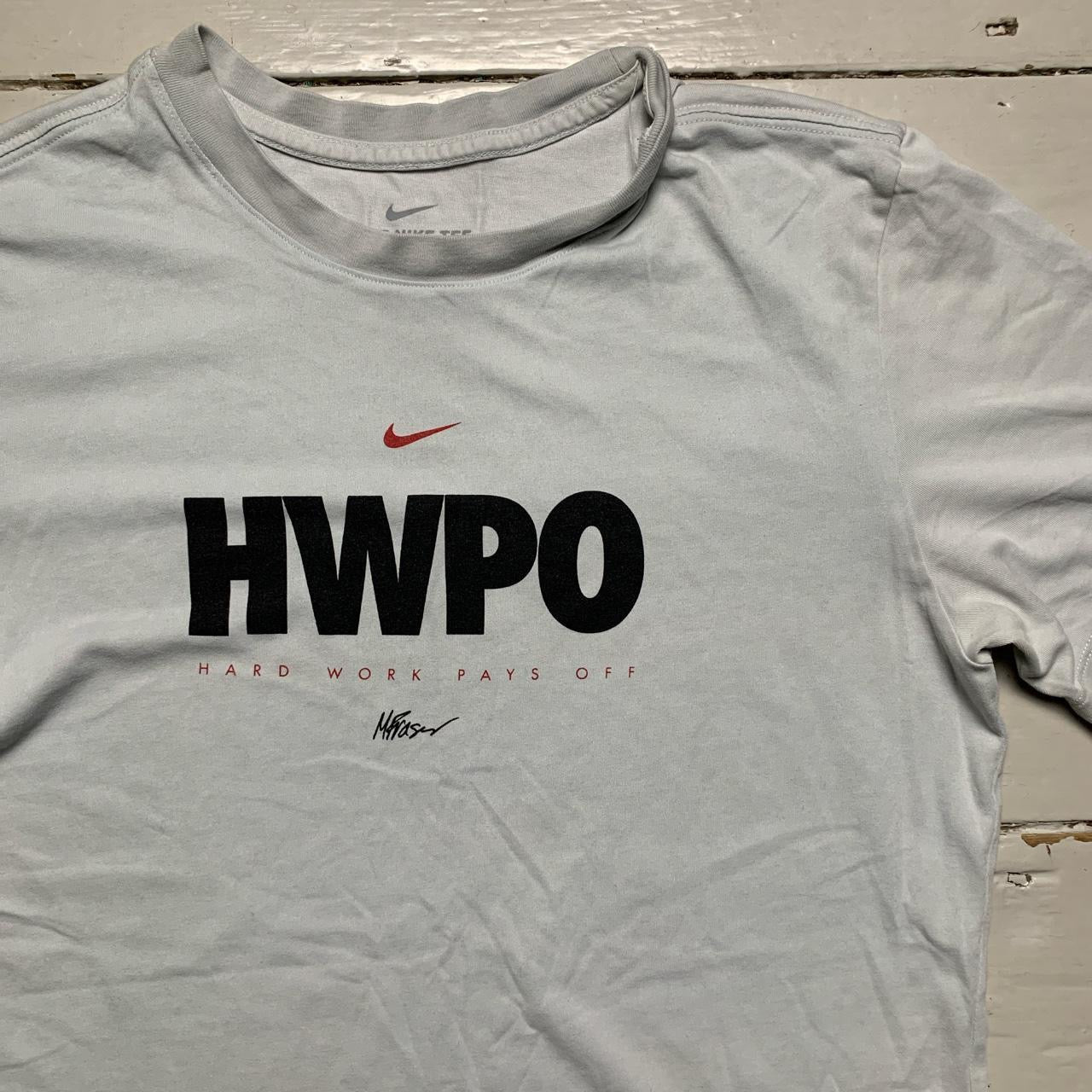 Nike hard work pays off shirt online